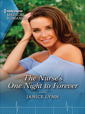 cover image of The Nurse's One Night to Forever